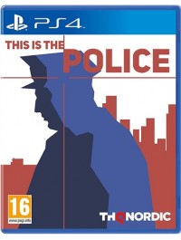 This Is the Police PS4 SIGILAT